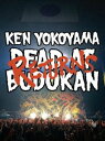 Ken Yokoyama／DEAD AT BUDOKAN RETURNS DVD