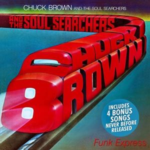 輸入盤 CHUCK BROWN ＆ THE SOUL SEARCHERS / FUNK EXPRESS [CD]