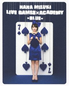 ����ࡹ��NANA MIZUKI LIVE GAMES��ACADEMY-BLUE- [Blu-ray]