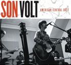 輸入盤 SON VOLT / AMERICAN CENTRAL DUST [CD]