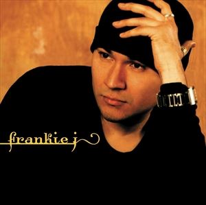 輸入盤 FRANKIE J / FRANKIE J [CD]
