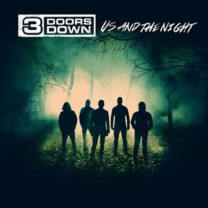 輸入盤 3 DOORS DOWN / US AND THE NIGHT [CD]
