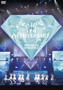 ≠ME 3rd ANNIVERSARY PREMIUM CONCERT【DVD】 [DVD]
