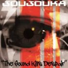 JOUJOUKA / The Sound Kills Despair [CD]