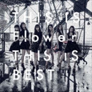 FLOWER / THIS IS Flower THIS IS BEST [CD]