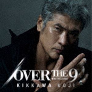 吉川晃司 / OVER THE 9（完全生産限定盤） [レコード 12inch]