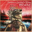 Nothing’s Carved In Stone / REVOLT [CD]