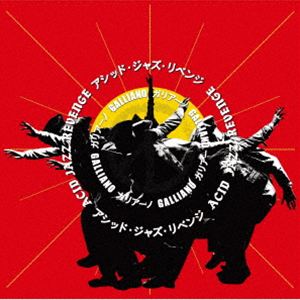 ガリアーノ / アシッド・ジャズ・リヴェンジ [CD]