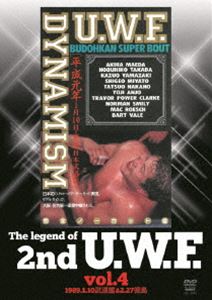 The Legend of 2nd U.W.F. vol.4 1989.1.10武道館＆2.27徳島 [DVD]