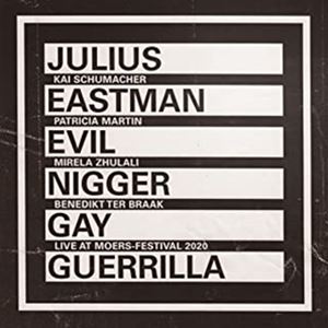 輸入盤 JULIUS EASTMAN / EVIL NIGGER ／ GAY GUERRILLA 