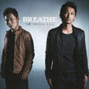 BREATHE / 合鍵／White Lies CD