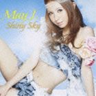 May J. / Shiny Sky�ʥ��㥱�å�B�� [CD]
