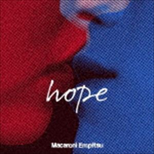 [送料無料] マカロニえんぴつ / hope（通常盤） [CD]