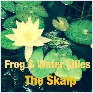 THE SKALP / FrogWater Lilies [CD]