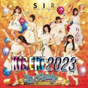 サンスポアイドルリポーターSIR / KiSEKi 2023（Type-B／Ta!Party ver） [CD]