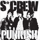 S＊CREW / PUNKISH [CD]