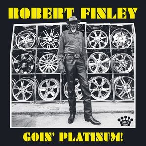 ͢ ROBERT FINLEY / GOIN PLATINUM! [LP]
