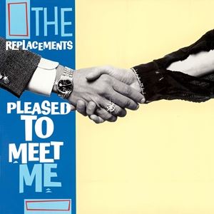 輸入盤 REPLACEMENTS / PLEASED TO MEET ME （DELUXE EDITION） [3CD＋LP]