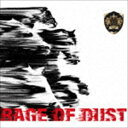 SPYAIR / RAGE OF DUST（通常盤） CD