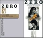 B��z / ZERO [CD]