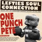 レフティーズ・ソウル・コネクション / One Punch Pete [CD]