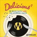 WIRED CAFE MUSIC RECOMMENDATION Delicious CD