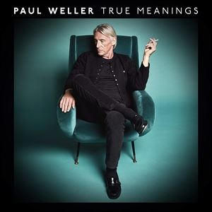 輸入盤 PAUL WELLER / TRUE MEANINGS [CD]
