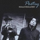 Shima＆ShikouDUO / Poetry [CD]