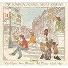 Blues - ハウリン・ウルフ / ザ・ロンドン・ハウリン・ウルフ・セッションズ ＋3（生産限定盤） [CD]