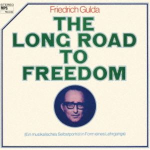 フリードリヒ・グルダ（p、vo） / 自由への道 [CD]