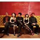 LAST TANGO / LAST TANGO [CD]