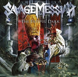 サヴェージ・メサイア / ザ・フェイトフル・ダーク [CD]