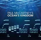 輸入盤 PAUL MCCARTNEY / OCEAN’S KINGDOM [CD]
