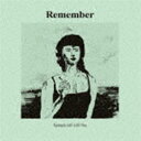 Spangle call Lilli line / Remember CD