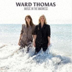 Artist Name: N - WARD THOMAS / MUSIC IN THE MADNESS [CD]