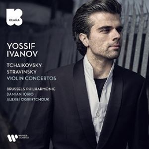 輸入盤 YOSSIF IVANOV / TCHAIKOVSKY ／ STRAVINSKY ： VIOLIN CONCERTOS [CD]