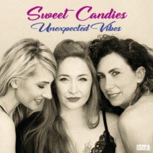 パピック・プレゼンツ・スウィート・キャンディーズ / アンエクスペクテッド・ヴァイブズ [CD]