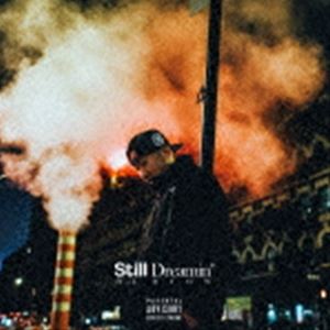 DJ RYOW / Still Dreamin�� [CD]