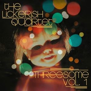 輸入盤 LICKERISH QUARTET / THREESOME VOL. 1 [CD]