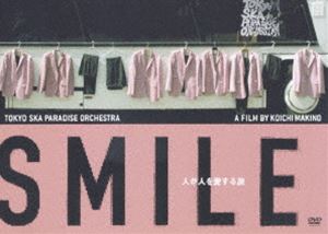 東京スカパラダイスオーケストラ／SMILE〜人が人を愛する旅〜 [DVD]