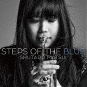 松井秀太郎（tp） / STEPS OF THE BLUE（初回生産限定盤） [レコード 12inch]