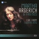 マルタ・アルゲリッチ＆フレンズ / ルガーノ・フェスティヴァル・ライヴ2015 [CD]