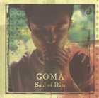 GOMA / Soul of Rite [CD]