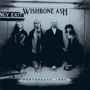 ͢ WISHBONE ASH / PORTSMOUTH 1980 [2CD]
