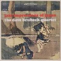 輸入盤 DAVE BRUBECK QUARTET / JAZZ IMPRESSIONS OF JAPAN [CD]