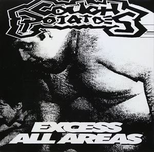 Couch Potatoes / Excess All Areas 