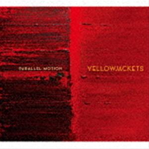 イエロージャケッツ / パラレル・モーション（直輸入盤） [CD]