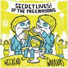 輸入盤 SECRET LIVES! OF THE FREEMASONS / WEEKEND WARRIORS [CD]