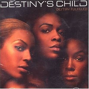 輸入盤 DESTINY’S CHILD / DESTINY FULFILLED [CD]