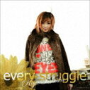  / every struggle [CD]